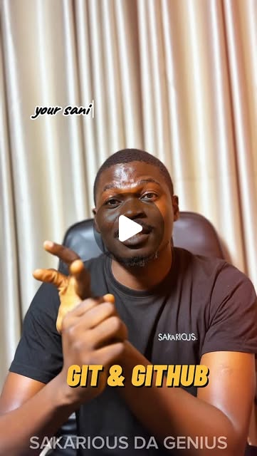 SAKARIOUS - GIT & GITHUB